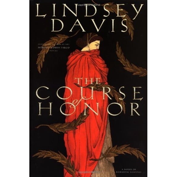 Pre-Owned The Course of Honor (Hardcover) 0892966742 9780892966745