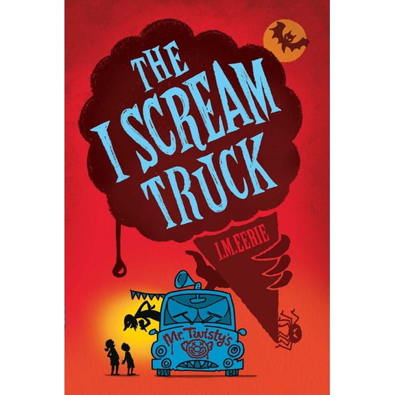 An Eerie Tale The I Scream Truck, (Paperback)