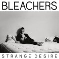 thumbnail image 3 of Bleachers (Clear Vinyl/2LP) & Strange Desire (180G/Translucent Yellow LP Vinyl), 3 of 3