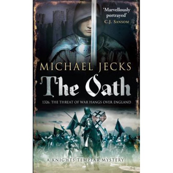 Pre-Owned The Oath (Knights Templar) (Paperback) 1849832455 9781849832458