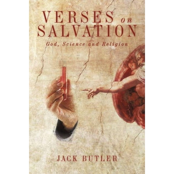 Verses on Salvation : God, Science and Religion