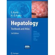 Hepatology: Textbook and Atlas, (Paperback)