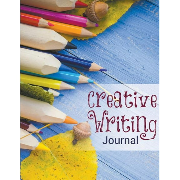 Creative Writing Journal (Paperback)