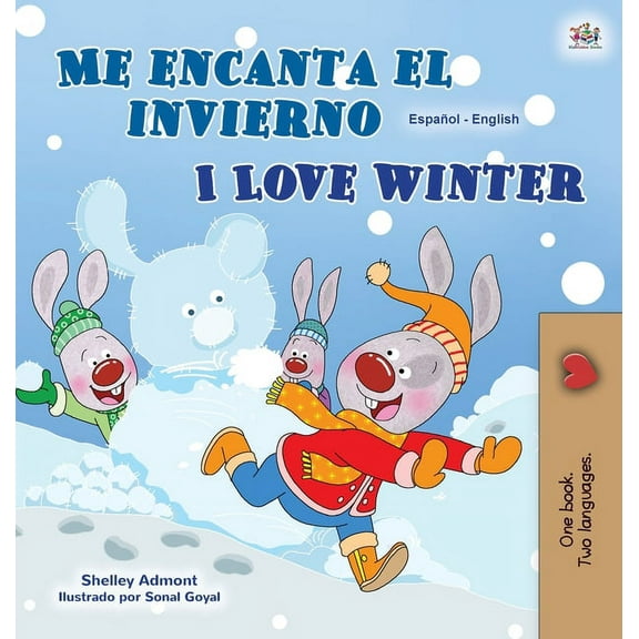 Spanish English Bilingual Collection I Love Winter (Spanish English Bilingual Children's Book), (Hardcover)