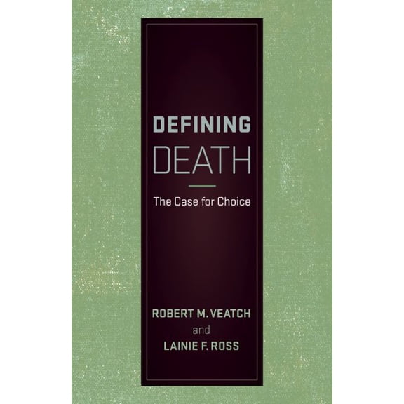 Pre-Owned Defining Death: The Case for Choice Paperback