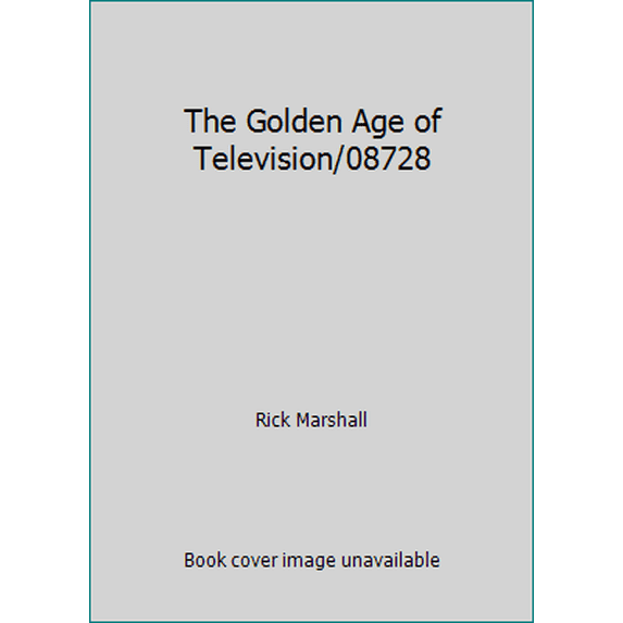 Pre-Owned The Golden Age of Television/08728 (Hardcover) 0671087282 9780671087289