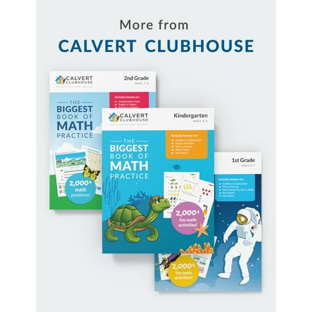 Calvert Clubhouse: The Biggest Book of Math Practice for 2nd Grade by Calvert Publications (Paperback)