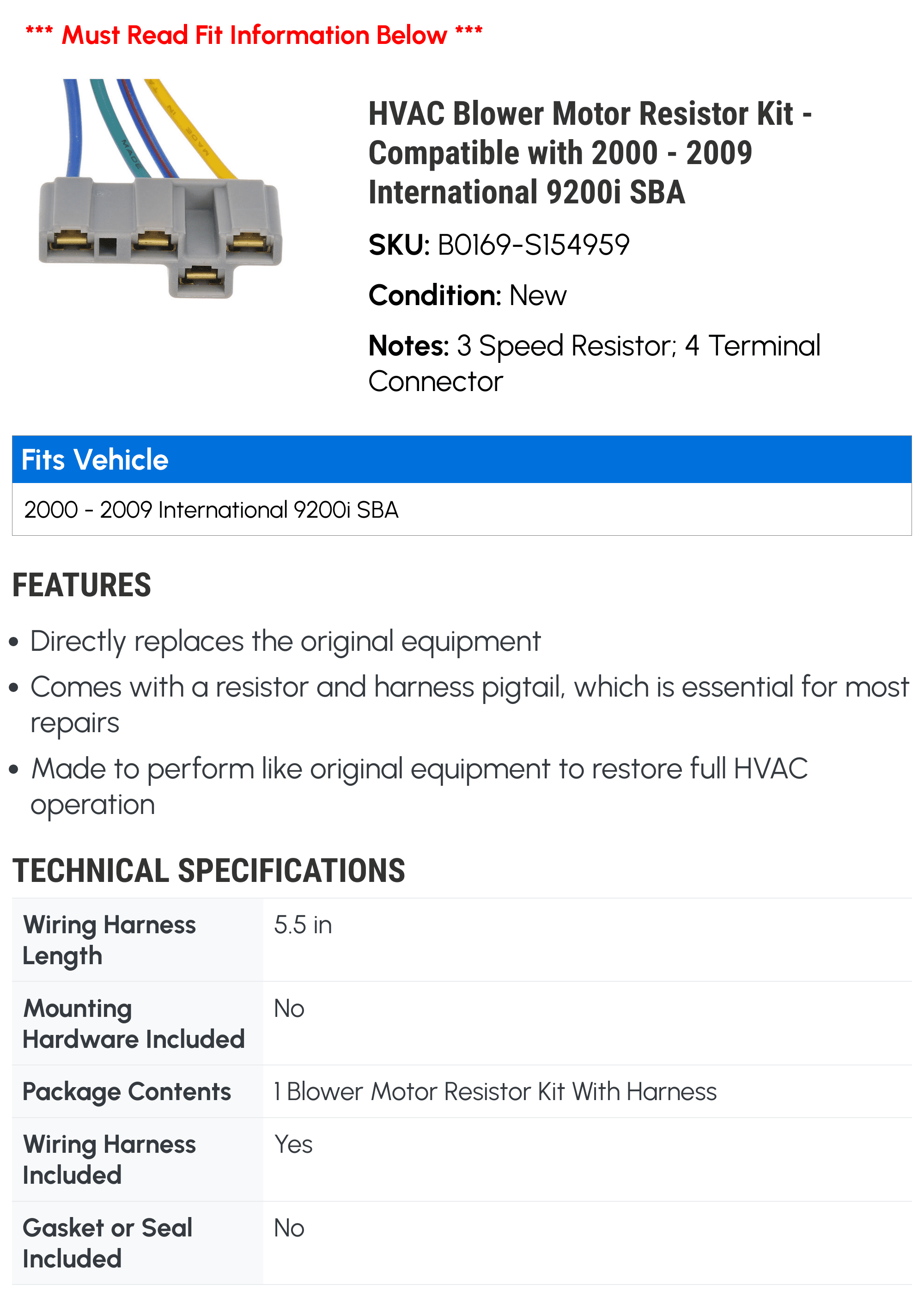 HVAC Blower Motor Resistor Kit - Compatible with 2000 - 2009 International 9200i SBA 2001 2002 2003 2004 2005 2006 2007 2008