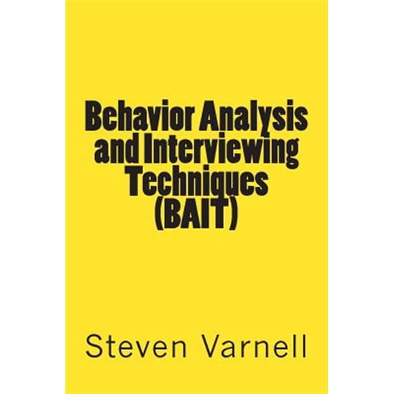 Pre-Owned Behavior Analysis and Interviewing Techniques (BAIT)