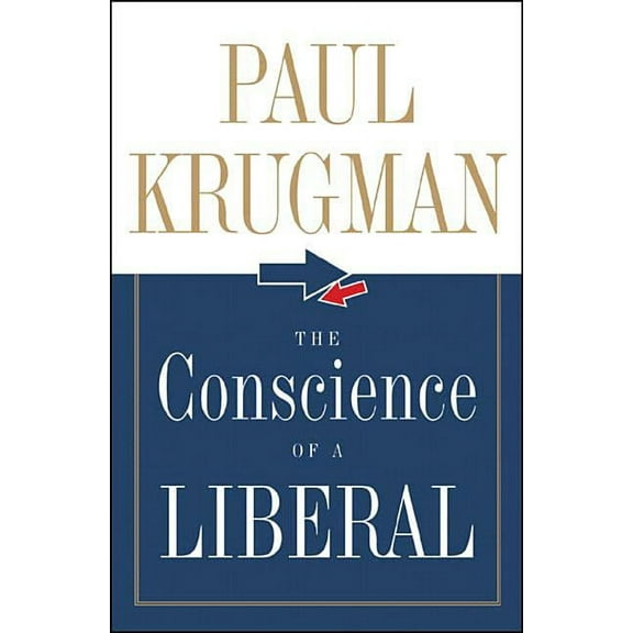 The Conscience of a Liberal, (Hardcover)