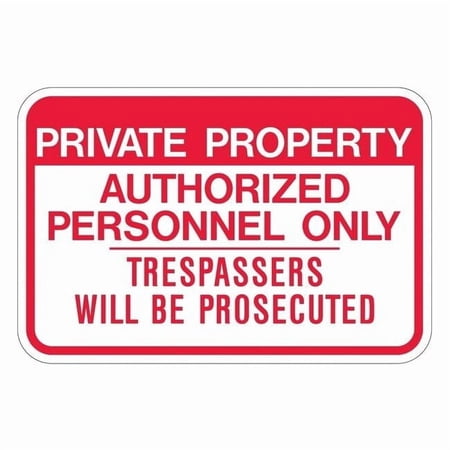 Lyle Admittance Sign 12 in Aluminum PPR-021-18HA