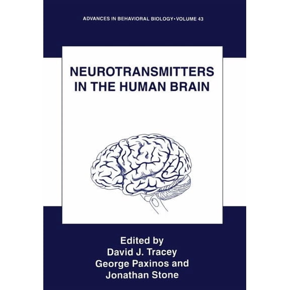Advances in Behavioral Biology Neurotransmitters in the Human Brain, Book 43, (Paperback)
