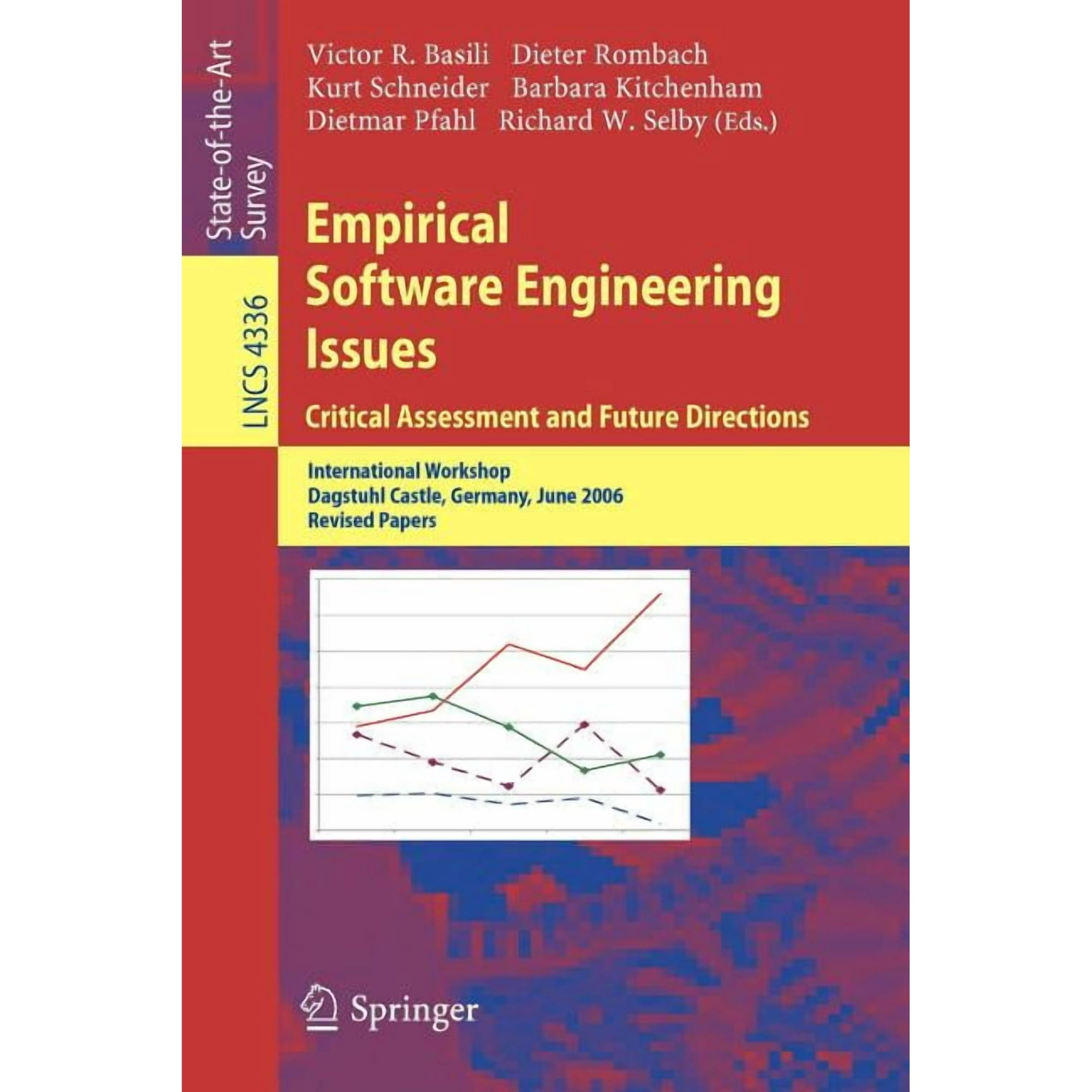 Empirical Software Engineering Issues. Critical Assessment and Future Directions: International Workshop Dagstuhl Castl (Paperback)