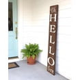 thumbnail image 2 of HomeRoots 634450 72 in. Brown & White Solid Wood Hello Porch Sign, 2 of 6