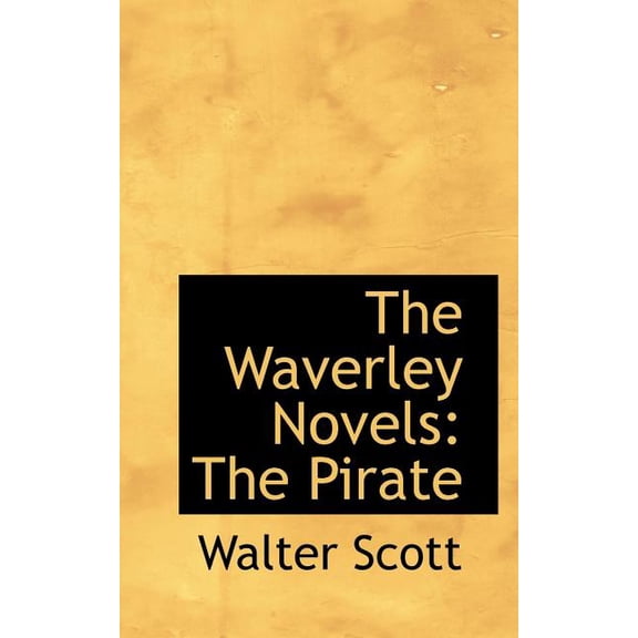 The Waverley Novels: The Pirate Paperback