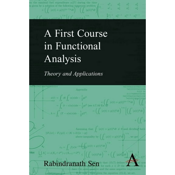 A First Course in Functional Analysis: Theory and Applications, (Hardcover)
