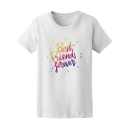 Calligraphy Best Friends Forever Tee Women's -Image by