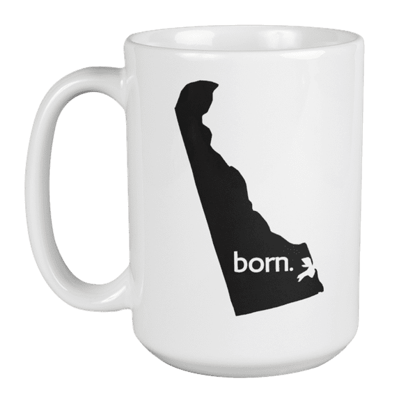 Delaware Born & DE USA State Map Outline, US Citizen Coffee & Tea Mug Cup (15oz)