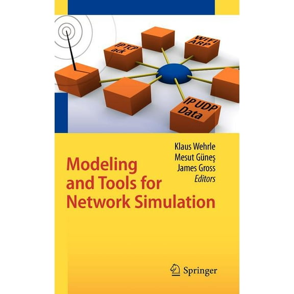 Modeling and Tools for Network Simulation, (Hardcover)