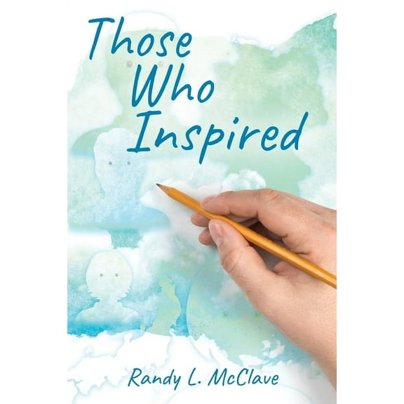 Those Who Inspired, (Paperback)