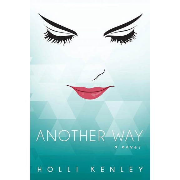 Another Way, (Paperback)