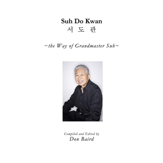 Pre-Owned Suh Do Kwan (Paperback) 1304647536 9781304647535