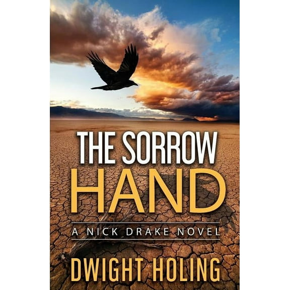 Nick Drake Novel The Sorrow Hand, Book 1, (Paperback)