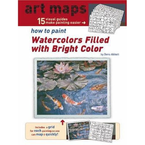 Pre-Owned How To Paint Watercolors Filled With Bright Color (ART MAPS) (Paperback) 1929834489 9781929834488