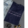 thumbnail image 3 of Leave Me Alone Day Shaped T-Shirt Women -Smartprints Designs, Female Small, 3 of 4