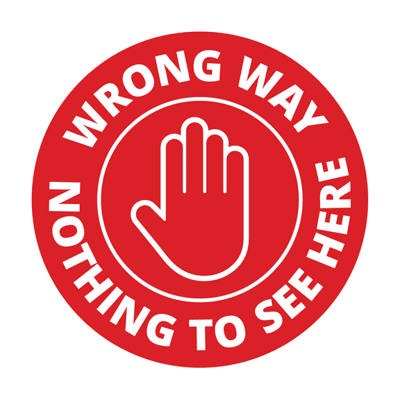 Signs ByLITA Circle Wrong Way, Nothing to see here Sign (Red) - Large