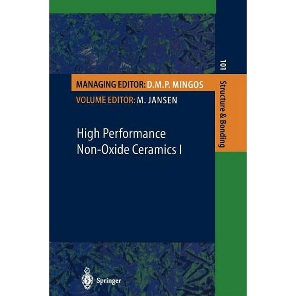 Structure and Bonding High Performance Non-Oxide Ceramics I, Book 101, (Paperback)