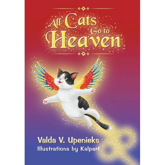 All Cats Go to Heaven (Paperback)