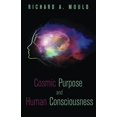 thumbnail image 2 of Cosmic Purpose and Human Consciousness (Paperback), 2 of 2