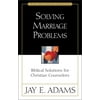 Jay Adams Library Solving Marriage Problems: Biblical Solutions for Christian Counselors, (Paperback)
