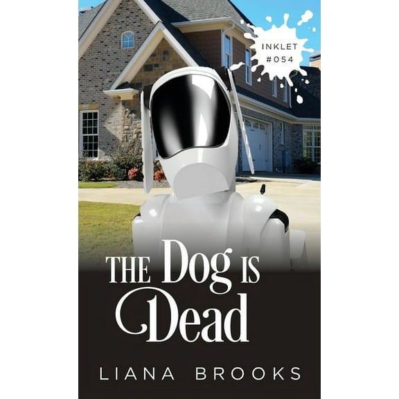 Inklet The Dog Is Dead, Book 54, (Paperback)
