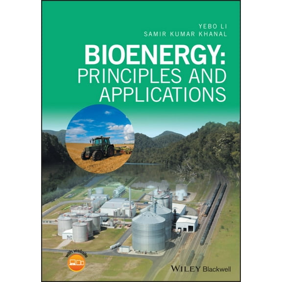 Bioenergy: Principles and Applications, (Hardcover)