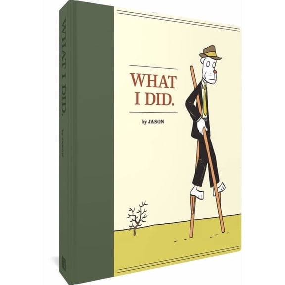 What I Did (Hardcover)