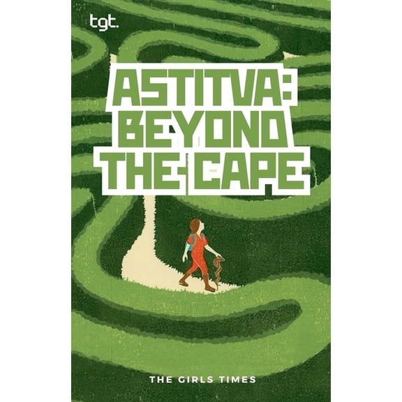 Tgt Astitva: Beyond the Cape, Book 4, (Paperback)