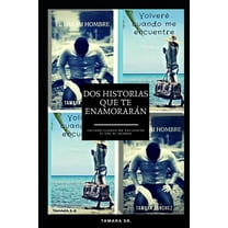 Volveré Cuando Me Encuentre - Él Era Mi Hombre (Paperback)