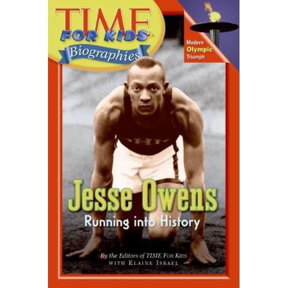 Pre-Owned Time For Kids: Jesse Owens: Running into History (Time For Kids Biographies) (Paperback) 0060576200 9780060576202
