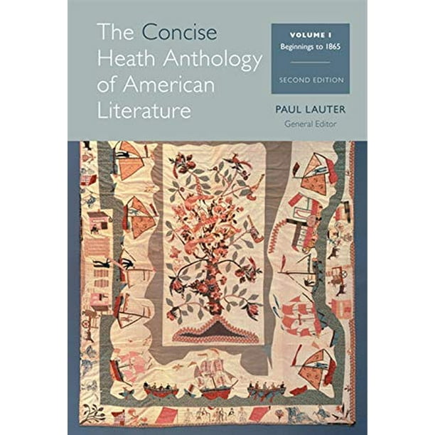 The Concise Heath Anthology of American Literature, Volume 1