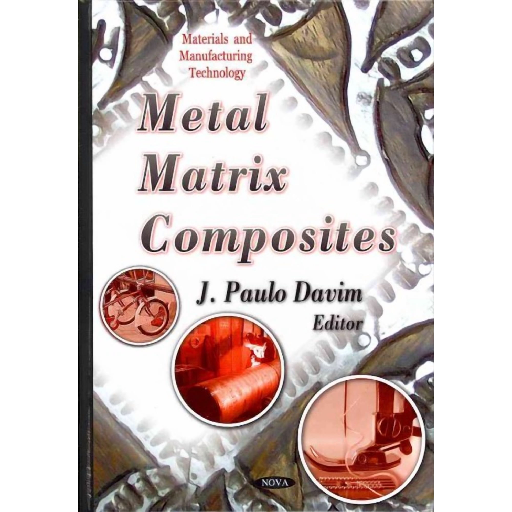 Metal Matrix Composites