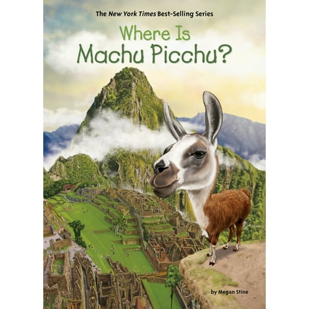 Where Is Machu Picchu? (Best Shoes For Machu Picchu)