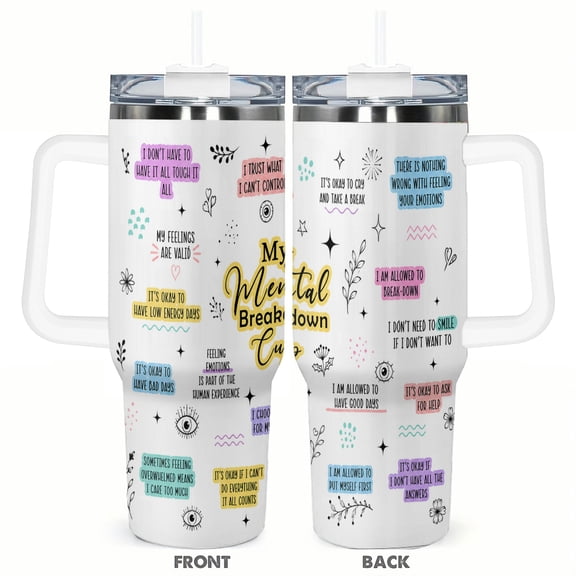 40oz Mental Health Affirmation Tumbler with Handle and Straw Self Care Quotes Insulated Car Cup Stainless Steel Travel Coffee Cup Gift