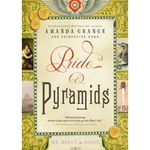 Pre-Owned Pride and Pyramids: Mr. Darcy in Egypt