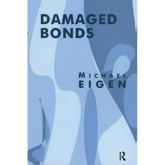 Damaged Bonds, (Paperback)