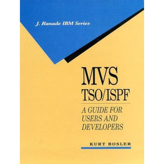 Pre-Owned MVS TSO/ISPF: A Guide for Users and Developers (IBM McGraw-Hill Series) (Hardcover) 0070065659 9780070065659