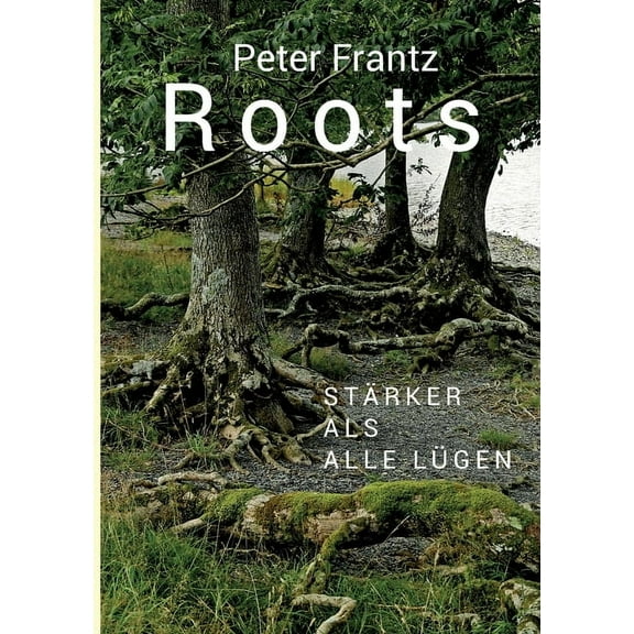 ROOTS - Ein Mann auf der Suche nach seinen Wurzeln