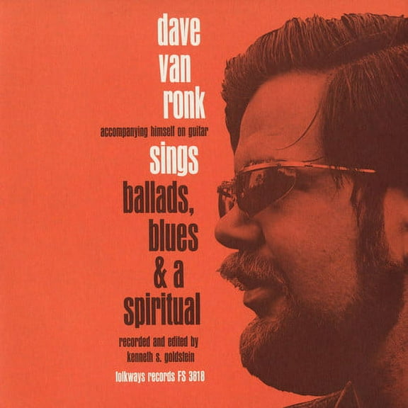 Dave Van Ronk - Ballads, Blues, and a Spiritual - Music & Performance - CD