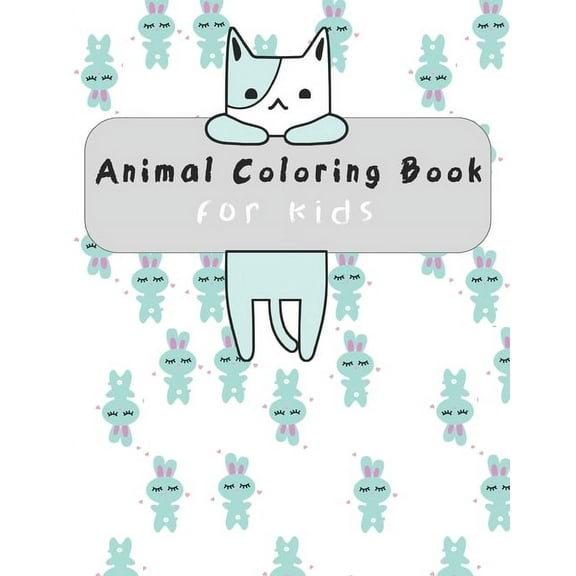 animal coloring book for kids: for kids aged 3-8 , 8.5x11 inches (Paperback)